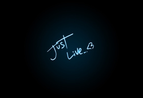 , , just, live, 